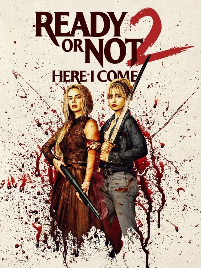 Ready Or Not 2 here i come Movie 2026