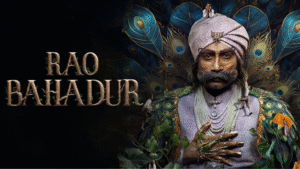 Rao Bahadur Release Date: क्या यह खतरनाक साइकोलॉजिकल थ्रिलर फिल्म बॉक्स ऑफिस पर इतिहास रचेगी?