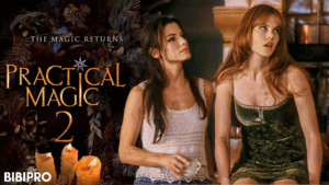 Practical Magic 2 Release Date Netflix