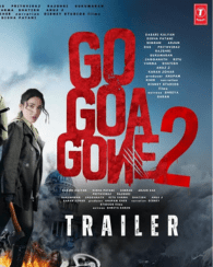 Go Goa Gone 2 Movie