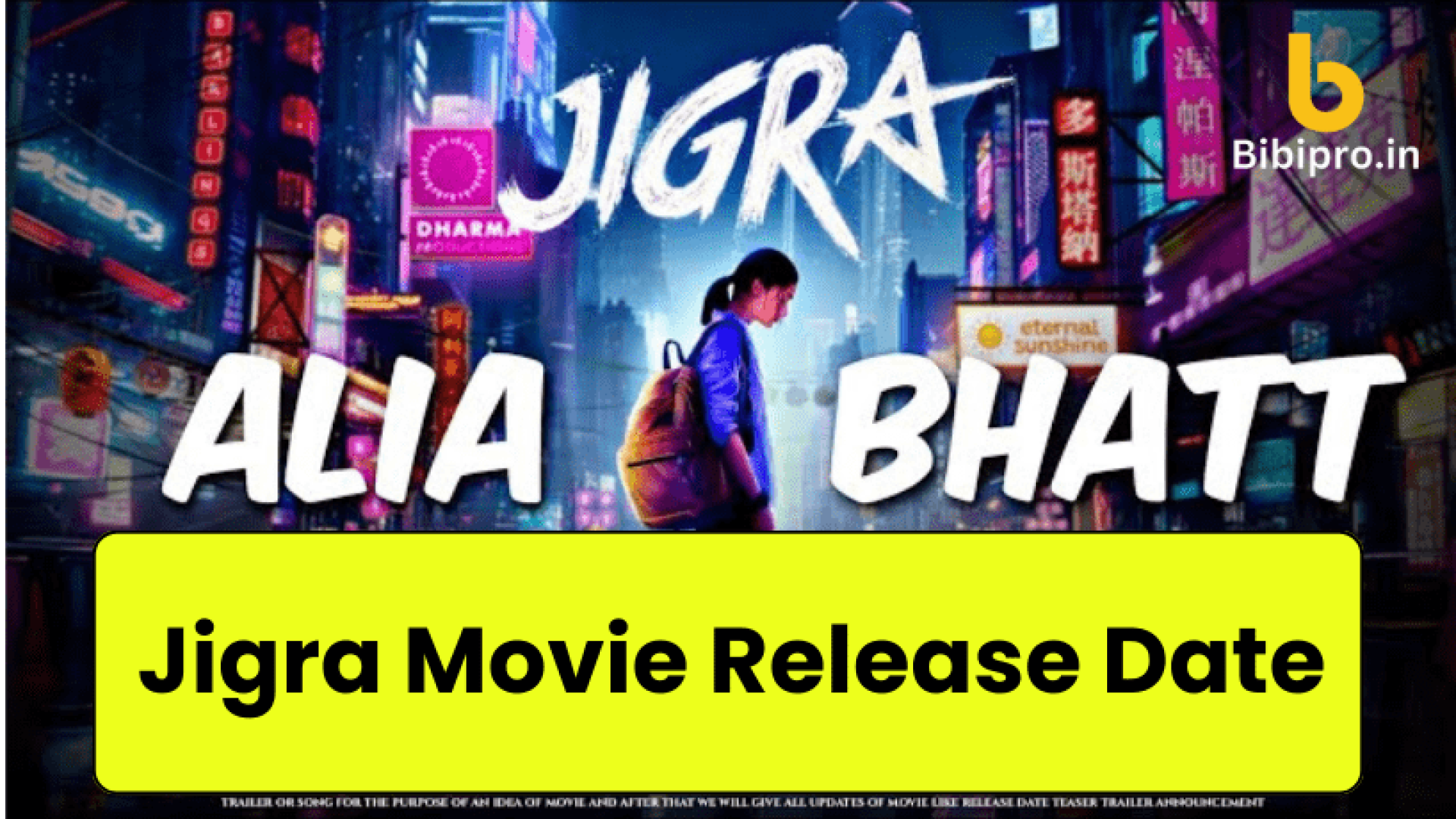 Jigra Movie Release Date